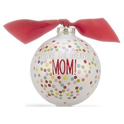 Personalized You're the Greatest Mom Christmas Ornament