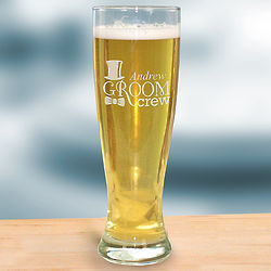 Personalized Groom Crew Pilsner Glass